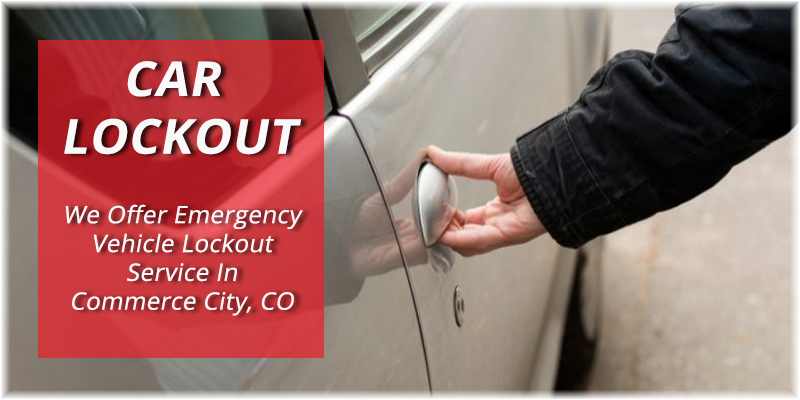 Car Lockout Service Commerce City, CO